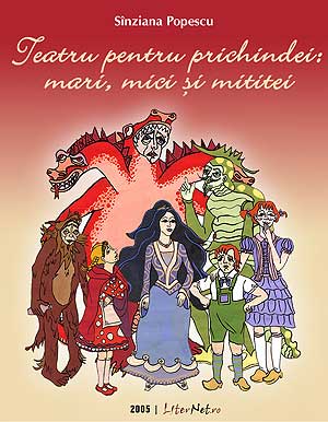 Teatru pentru prichindei: mari, mici şi mititei